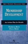 Membership Development: An Action Plan for Results